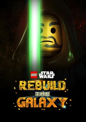 LEGO Star Wars: Rebuild The Galaxy 2024 S01 Completed Full Series Link in English WEB-DL | MovieLinkBD  movielinkbd.com